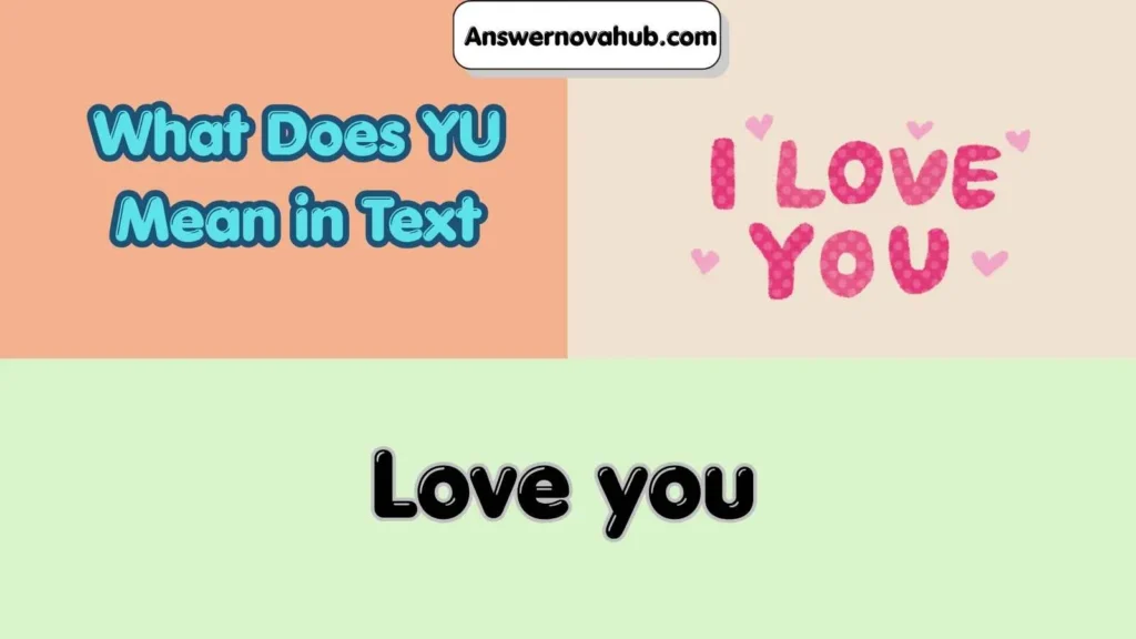 What Does YU Mean in Text