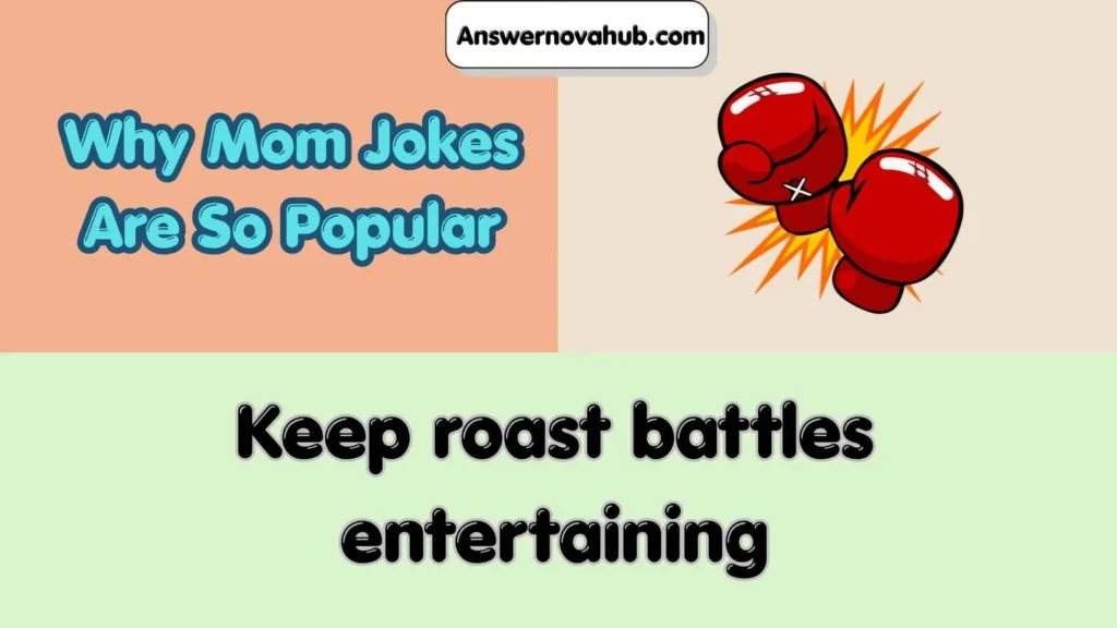 Why Mom Jokes Are So Popular