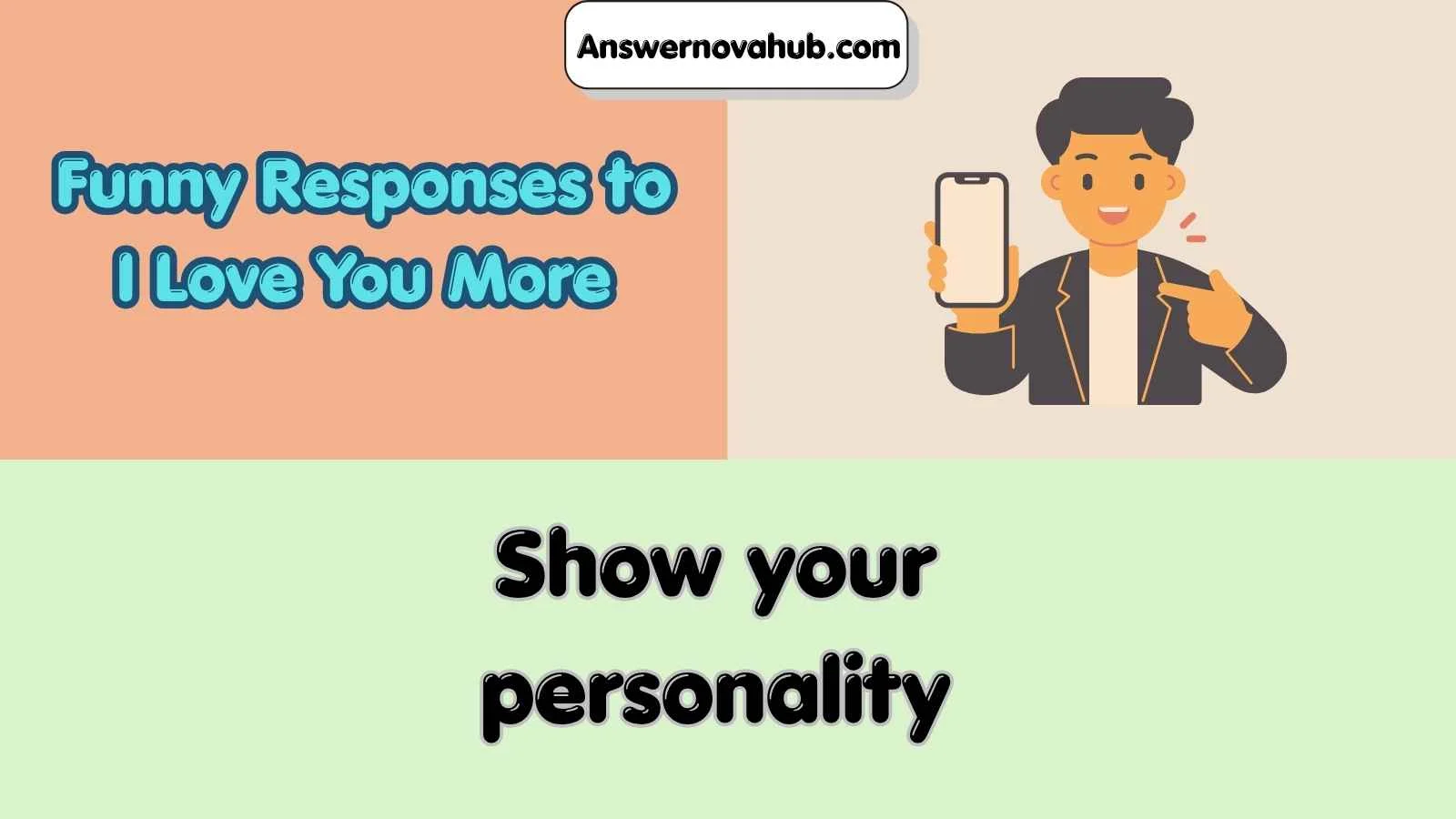Funny Responses to I Love You More