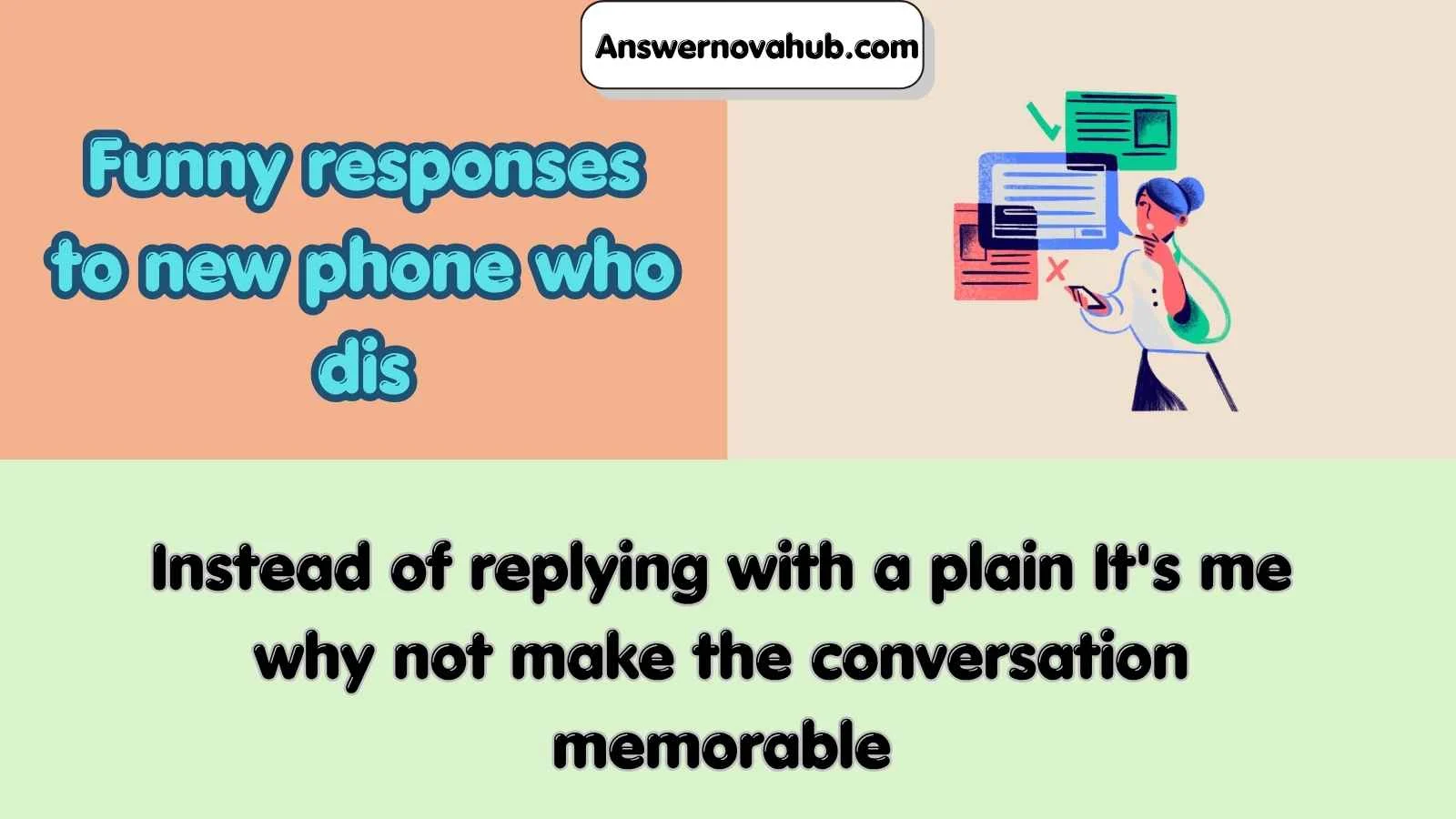 Funny responses to new phone who dis