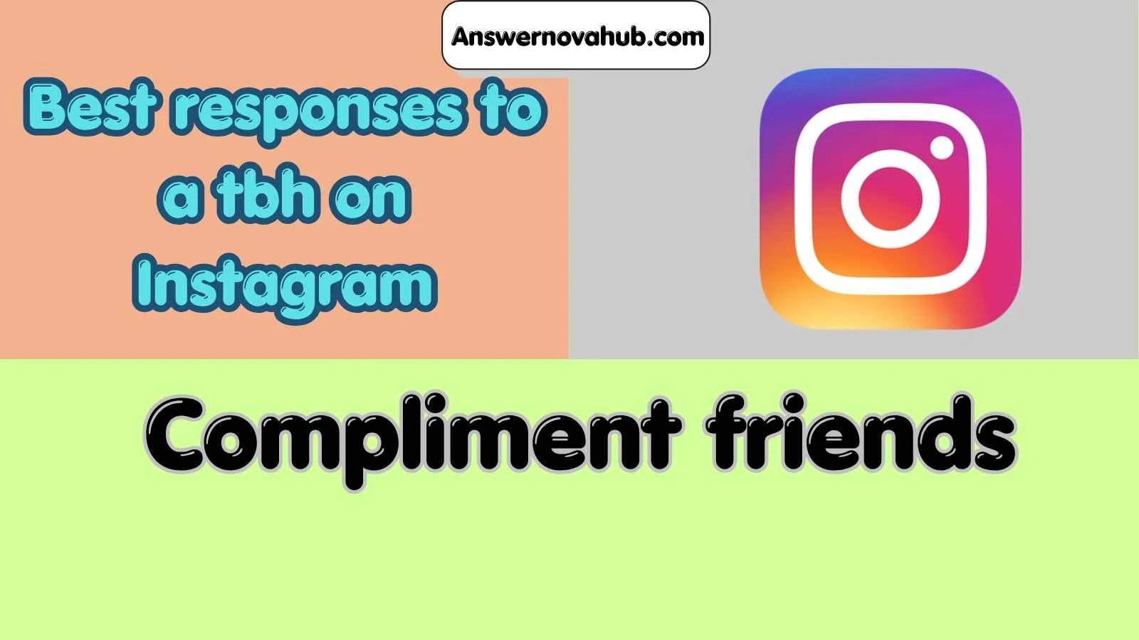 Best responses to a tbh on Instagram