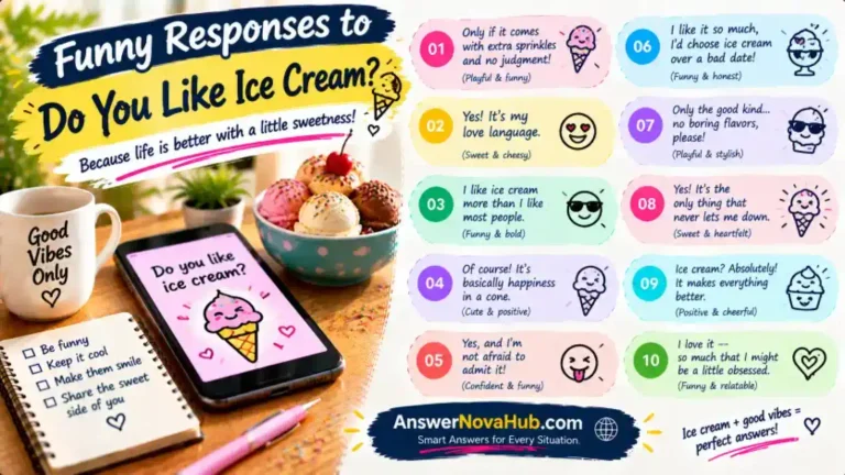 Funny Responses to Do You Like Ice Cream