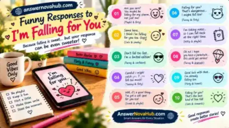 Funny responses to I’m falling for you