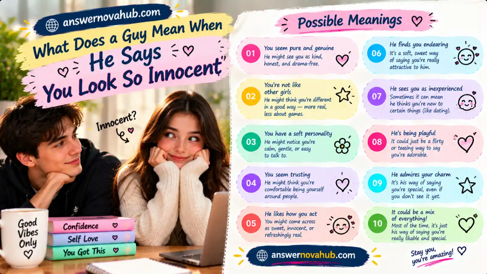 What does a guy mean when he says you look so innocent